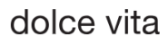 Dolce Vita